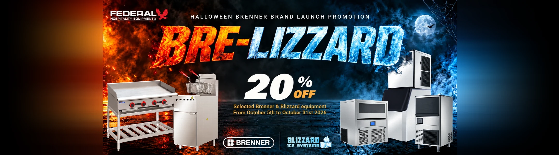 Bre-Lizzard Halloween Sale - 20% off selected Brenner and Blizzard equipment, 5 to 31 October 2026
